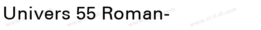 Univers 55 Roman字体转换